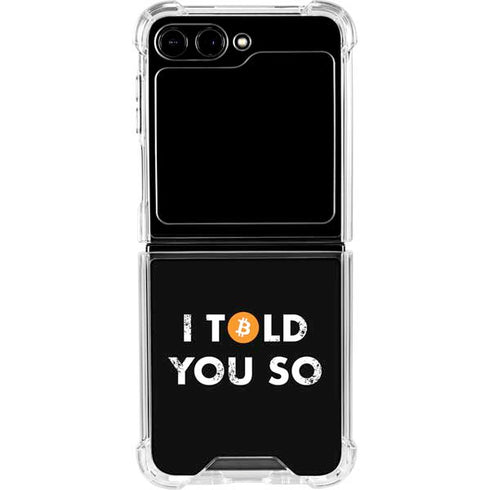 I Told You So Galaxy Z Flip6 Clear Case
